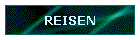 REISEN